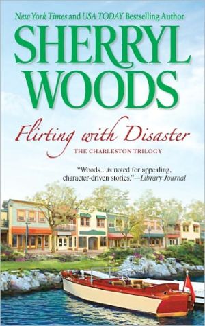 Flirting with Disaster (The Charleston Trilogy)