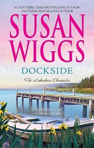 Dockside (The Lakeshore Chronicles, 3)