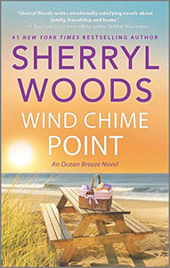 Wind Chime Point: A Novel (An Ocean Breeze Novel, 2)