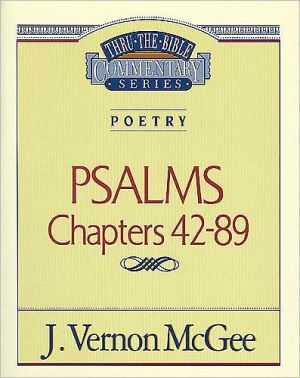 Thru the Bible Vol. 18: Poetry (Psalms 42-89) (18)