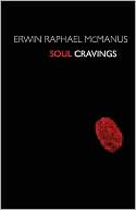 Soul Cravings: An Exploration of the Human Spirit