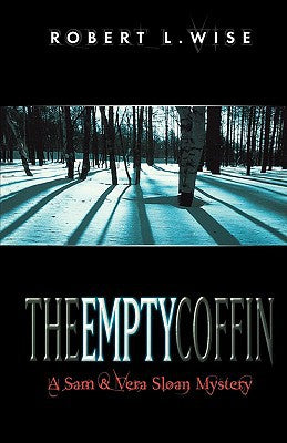 The Empty Coffin (Sam and Vera Sloan Mystery Series, Book 1)