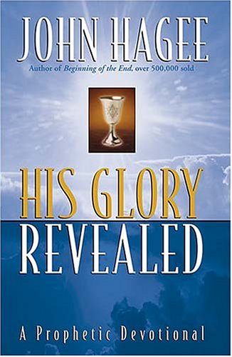 His Glory Revealed: A Devotional