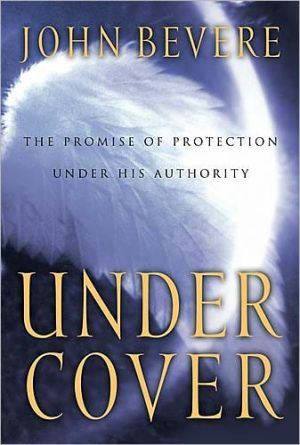 Under Cover: The Promise of Protection Under His Authority