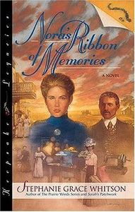 Nora's Ribbon of Memories (Keepsake Legacies Series, Book 3)