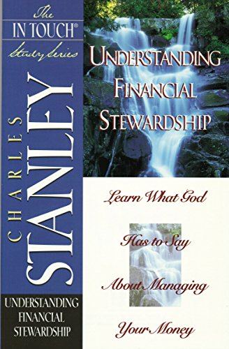 In Touch Study Series,the Understanding Financial Stewardship