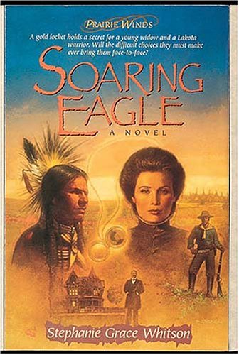 Soaring Eagle (Prairie Winds Series #2)