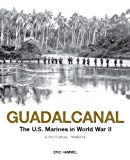 Guadalcanal: U.S. Marines in WWII