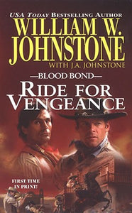 Ride for Vengeance (Blood Bond, No. 12)