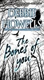 The Bones of You