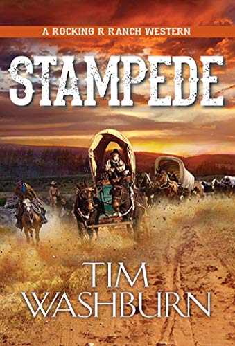 Stampede (A Rocking R Ranch Western)