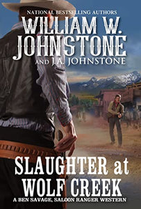 Slaughter at Wolf Creek (Ben Savage, Saloon Ranger)