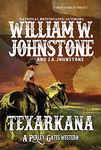 Texarkana (A Perley Gates Western)