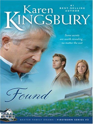 Found (Firstborn Series-Baxter 2, Book 3)