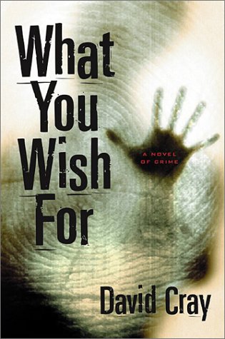 What You Wish For (Otto Penzler Books)