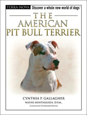 The American Pit Bull Terrier (Terra-Nova)