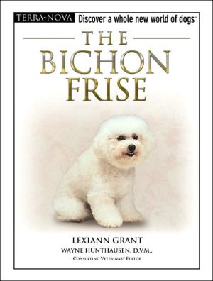 The Bichon Frise (The Terra Nova Series)