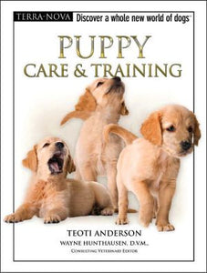 Puppy Care & Training (Terra-Nova Series)