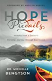 Hope Prevails: Insights from a Doctor's Personal Journey through Depression