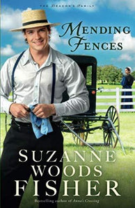 Mending Fences (The Deacon's Family)