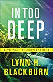 In Too Deep (Dive Team Investigations)