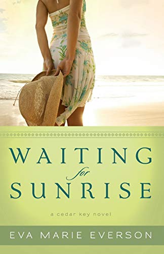 Waiting for Sunrise: A Cedar Key Novel (Cedar Key, 2)