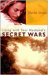 Living with Your Husband's Secret Wars