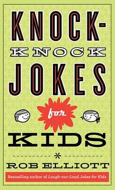 Knock-Knock Jokes for Kids