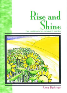 Rise and Shine (New Quiet Time Books for Women)