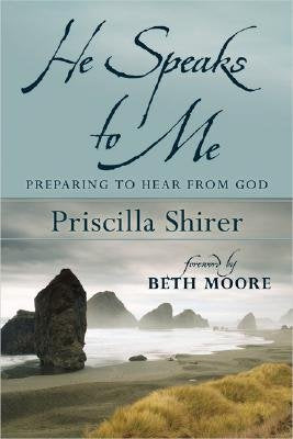 He Speaks To Me [Paperback] [Jan 01, 2005] Shirer Priscilla