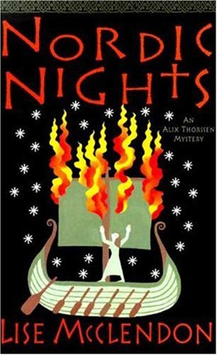 Nordic Nights: An Alix Thorssen Mystery (Alix Thorssen Mysteries)