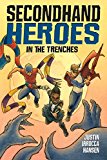 In The Trenches (Secondhand Heroes)