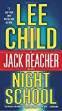 Night School: A Jack Reacher Novel