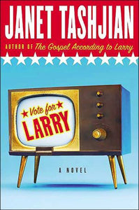 Vote for Larry (The Larry Series)