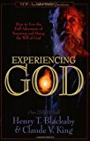 Experiencing God: How to Live the Full Adventure of Knowing and Doing the Will of God