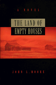 The Land of Empty Houses: A Novel