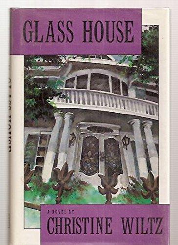 Glass House: A Novel
