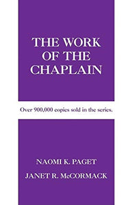 The Work of the Chaplain (Work of the Church)