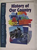 History of Our Country: Level E (Steck-Vaughn Social Studies)