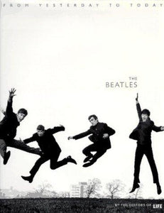 The Beatles: From Yesterday to Today