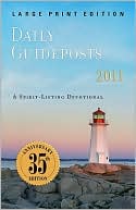 Daily Guideposts 2011: Large Print Edition