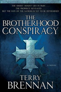 The Brotherhood Conspiracy: A Novel (Jerusalem Prophecies)
