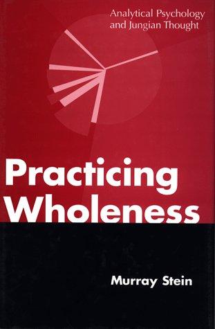 Practicing Wholeness