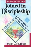 Joined in Discipleship: The Shaping of Contemporary Disciples Identity