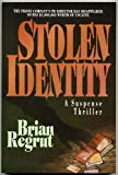 Stolen Identity