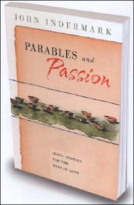 Parables and Passion: Jesus Stories for the Days of Lent