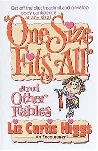 One Size Fits All: And Other Fables