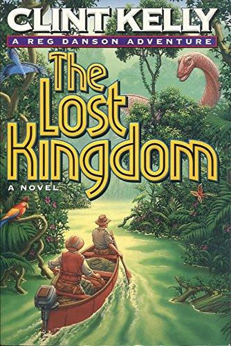 The Lost Kingdom (Reg Danson Adventure #2)