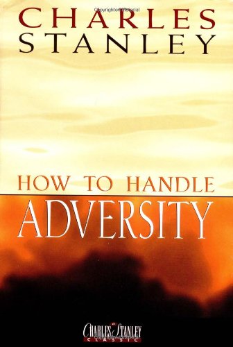 How To Handle Adversity