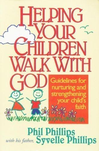 Helping Your Children Walk With God